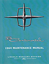 64 Lincoln Continental Body, Chassis & Electrical Service Manual